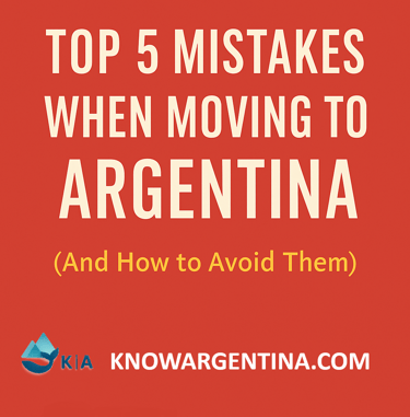 Top 5 Mistakes When Moving to Argentina Cover