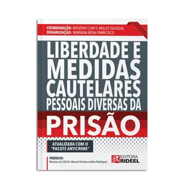 Imagem do livro Liberdade e Medidas Cautelares Pessoais Diversas da Prisão OES Advogados
