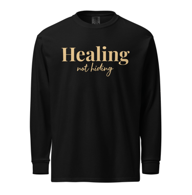 HEaling not hiding Comfort Colors T-shirt