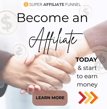 become a super affiliate and start to earn money