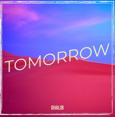 Tomorrow by Ghalib