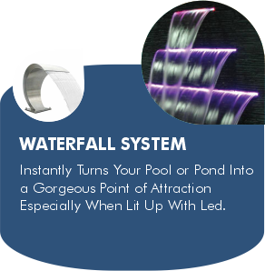 Waterfall System - Pools Plus Cyprus - Havuz Çözüm Merkezi - Pool Solution Center