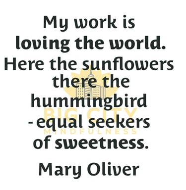 Part of a poem by Mary Oliver