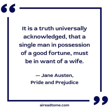It is a truth universally acknowledged quote Jane Auten