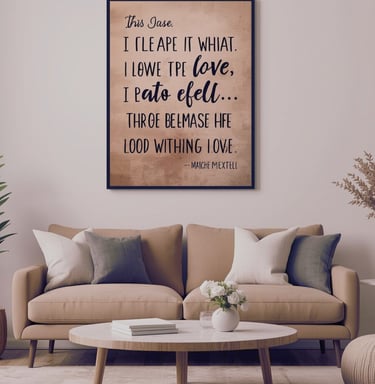 Modern living room featuring a tan sofa, round coffee table, and framed inspirational quote wall art.