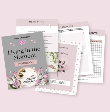 Living a Majikal Life. Living in the Moment workbook from the shop