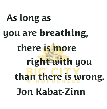 Quote from Jon Kabat-Zinn