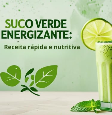 Receita de suco verde energizante com couve, limão, maçã e gengibre
