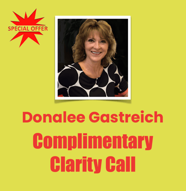 Donalee Gastreich, Complimentary Clarity Call