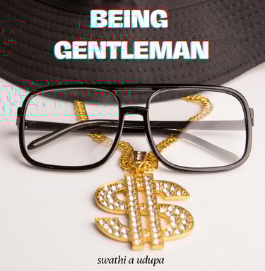 Being Gentleman