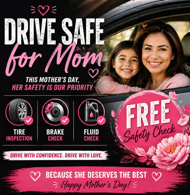 Free car safety check for Mother’s Day in East Los Angeles. Includes tire inspection, brake check