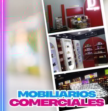 Fabricación de Mobiliarios comerciales
