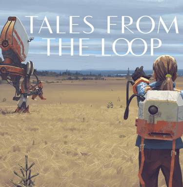 Tales from the Loop