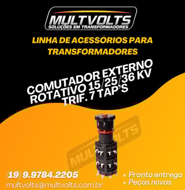Comutador Externo Rotativo 15/25/36 KV Trifásico 7 tap's