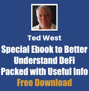 Ted West Special Ebook to Better Understand DeFi Packed with Useful Info Free Download