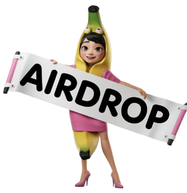 a woman in a banana peel costume holding a sign that says airdrop