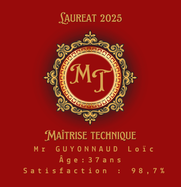 artisan reconnu en 2025 pour sa maîtrise technique, résultat de 98,7%