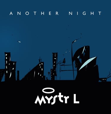 Mystr L - [Another Night] [Official Clip]