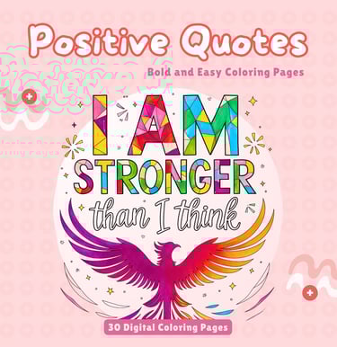 Positive Quotes Coloring Pages