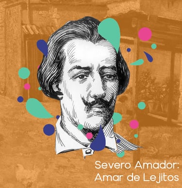 Portada y link al especial Severo Amador: Amar de Lejitos