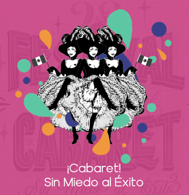 Portada del artículo especial ¡Cabaret! Sin Miedo al Éxito
