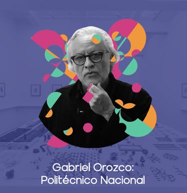 Porta del artículo Gabriel Orozco: Politécnico Nacional.