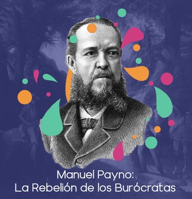 Portada del especial Manuel Payno La Rebelión de los burócratas.
