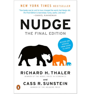Nudge- Richard Thaler & Cass Sunstein