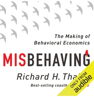 Misbehaving-  Richard Thaler