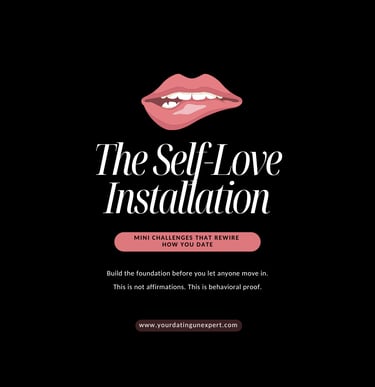 The Self-Love Installation Game