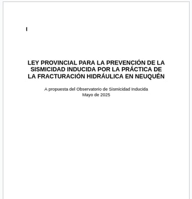 Propuesta de ley para la prevención de la sismicidad inducida por el fracking en Neuquén