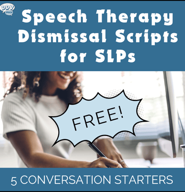 Dismissal scripts for slps with FREE! in bubble