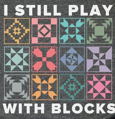 I still play with blocks