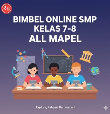 Bimbel Online Kelas 7-8 SMP/MTs All Mapel