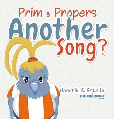 prim and propers another song? Blue Fork Rhymes Picture book