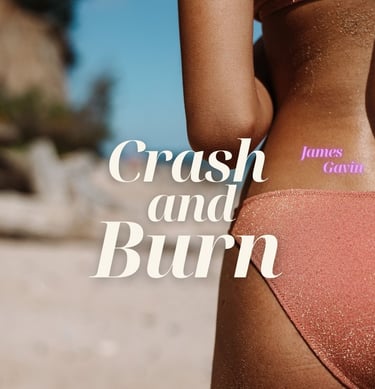 Crash and Burn