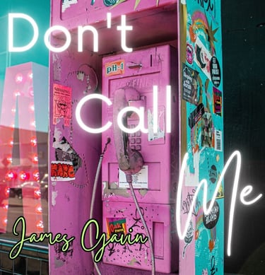 Don't Call Me