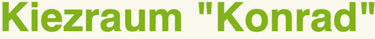 Kiezraum "Konrad" in Potsdam Drewitz