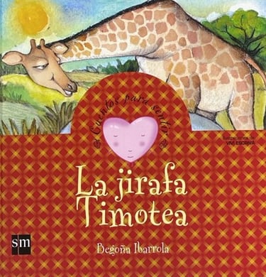 Libro pdf La jirafa Timotea de Begoña Ibarrola