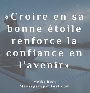 Croire en sa bonne étoile renforce la confiance en soi