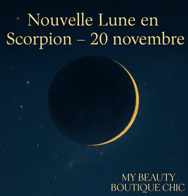Nouvelle-Lune-en-Scorpion-19-novembre-blog-journal-spirituel-de-my-beauty-boutique-chic
