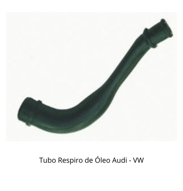 Tubo Respiro de óleo AUDI e VW da 8Bi Soluções