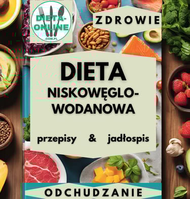 Dieta low carb jadłospis pdf, przepisy bez węglowodanów