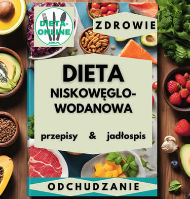 Dieta low carb jadłospis pdf, przepisy bez węglowodanów