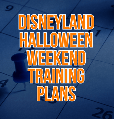 runDisney Disneyland Halloween Half Marathon Race Weekend Training Plans