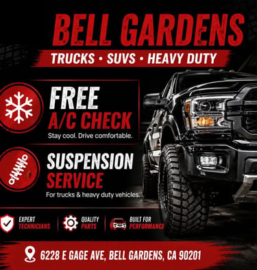 Truck and SUV service in Bell Gardens with free A/C check and suspension service for heavy-duty