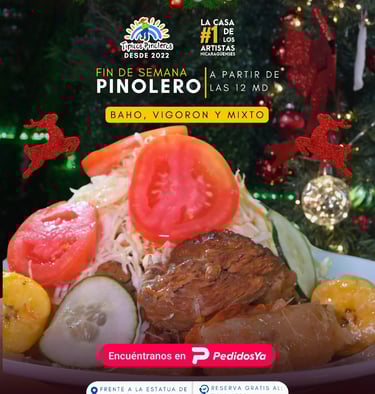 Baho, Vigorón y Mixto en Típicos Pinoleros