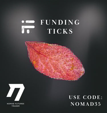 Funding Ticks Promo Code "NOMAD35" provided by Nomad Futures Trader