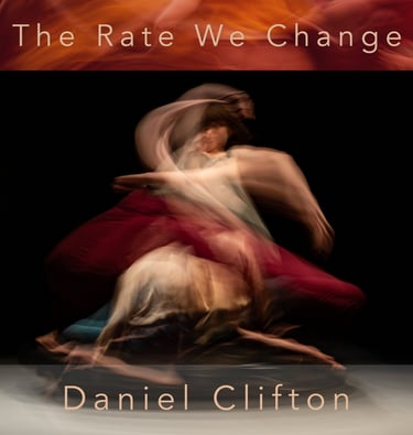 EP Cover for The Rate We Change by Daniel Clifton