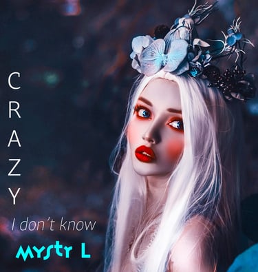 Cover of the Synth Pop track Crazy, I Don't Know from Mystr L